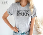 Book Nerd T-Shirt - White|Black|Grey