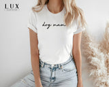 Dog Mama T Shirt - White|Black|Grey
