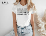 Girls Just Wanna Bold Have T-Shirt - White|Black|Grey