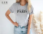 Take Me To Paris T-Shirt - White|Black|Grey