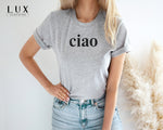 Ciao T-Shirt - White|Black|Grey
