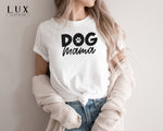 Dog Mama Logo Bold T Shirt - White|Black|Grey