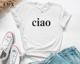Ciao T-Shirt - White|Black|Grey