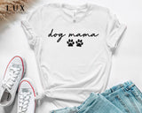 Dog Mama Logo T Shirt - White|Black|Grey