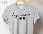 Dog Mama Logo T Shirt - White|Black|Grey
