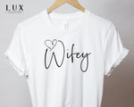 Wifey Heart T-Shirt - White|Black|Grey