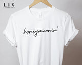 Honeymoonin' T-Shirt - White|Black|Grey