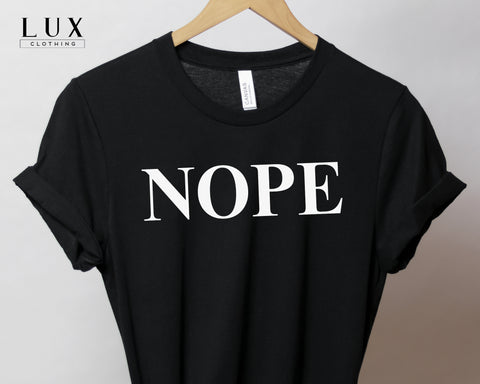 Nope Bold T-Shirt - White|Black|Grey