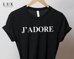 J'adore T-shirt - White|Black|Grey